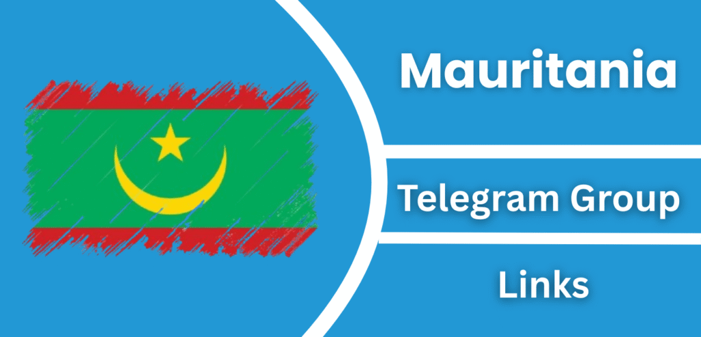 Mauritania Telegram Group & Channels Links Join