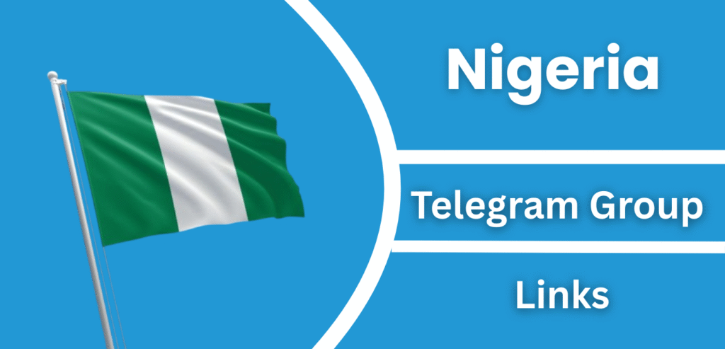 Nigeria Telegram Group Links Join