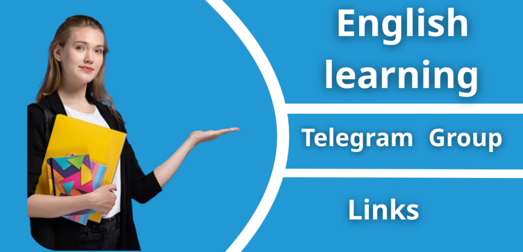 240+ English learning Telegram Group Links Join