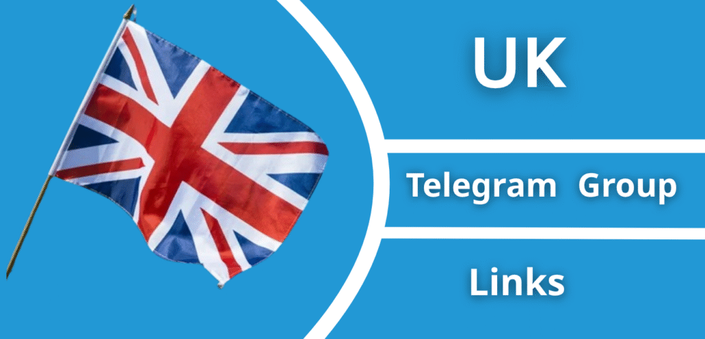 UK Telegram Group Links Join Now