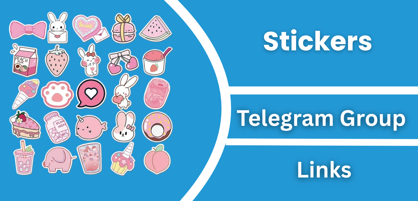 40+ Join Best Telegram Stickers Channel & Group Links