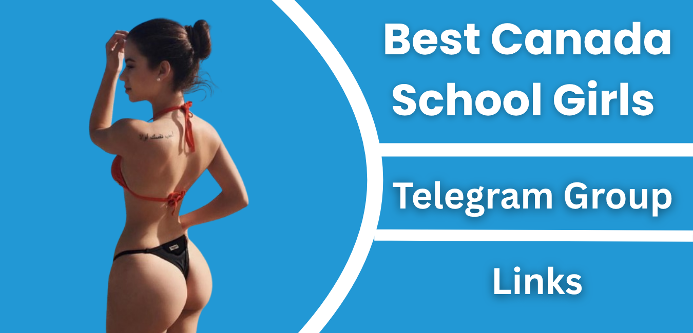Best Canada School Girls Telegram Group Link